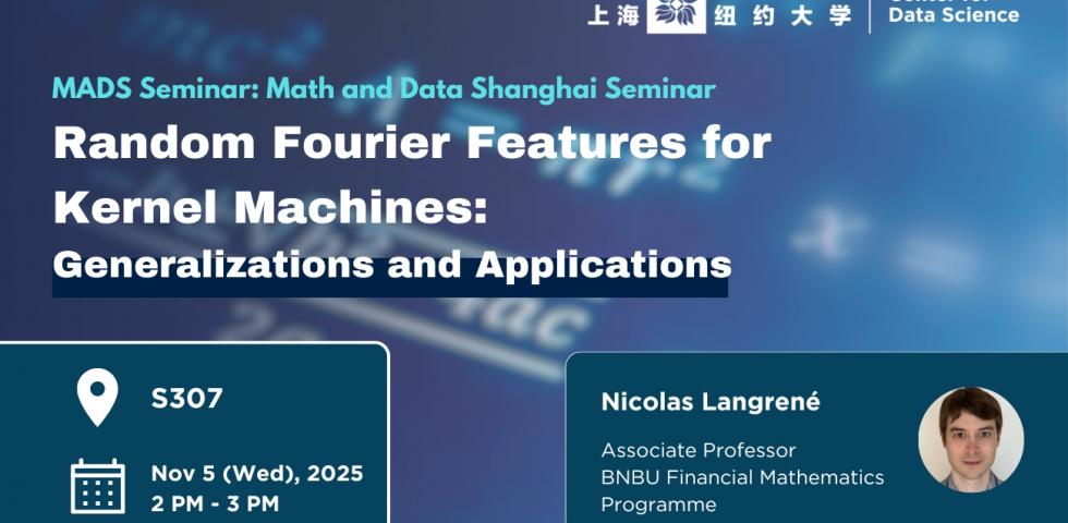 MADS Seminar | Random Fourier Features for Kernel Machines: Generalizations and Applications