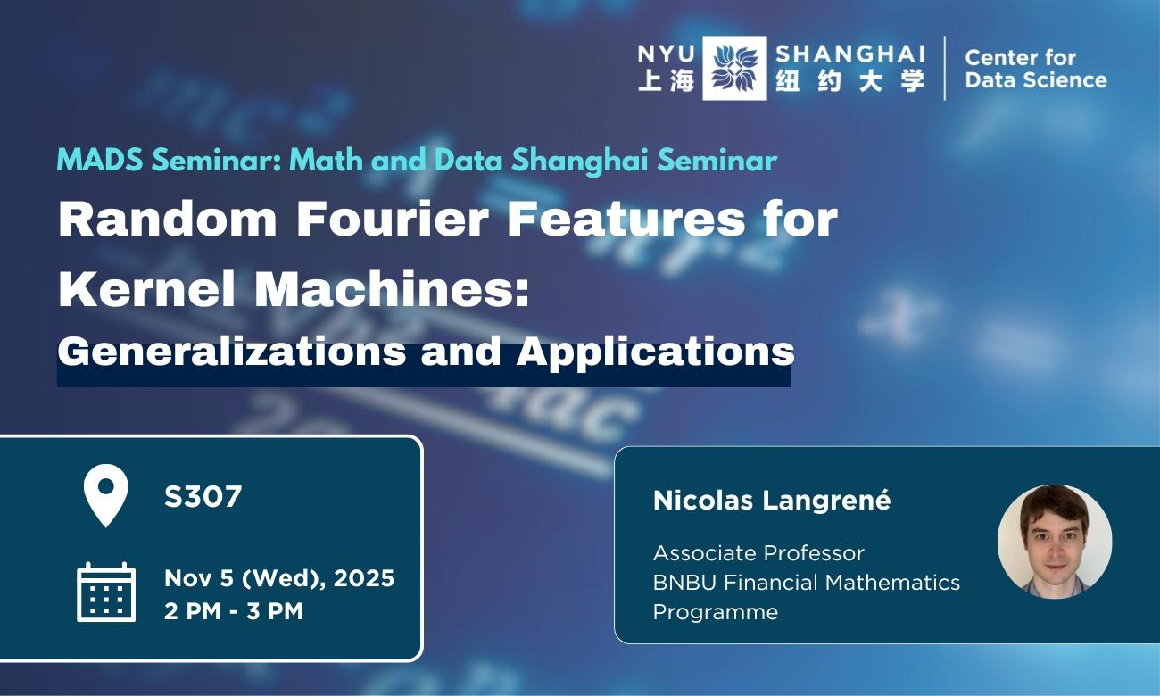 MADS Seminar | Random Fourier Features for Kernel Machines: Generalizations and Applications